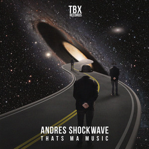 Andres Shockwave - Thats Ma Music
