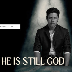 He Is Still God (Acoustic)