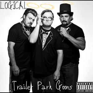 Trailer Park Goons (Explicit)