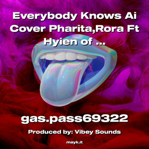 Everybody Knows Ai (Explicit)