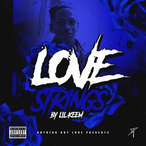 Love Strings (Explicit)