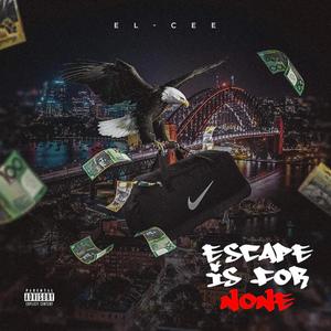 Escape Is For None (Explicit)