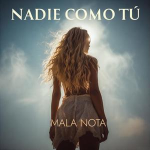 Nadie Como Tú