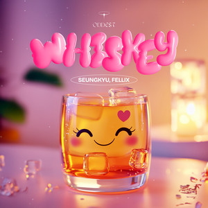 Whiskey (Radio Mix)