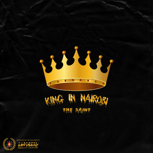 King In Nairobi (Explicit)