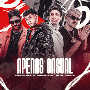 Apenas Casual (Explicit)