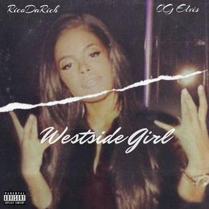 Westside Girl (Explicit)