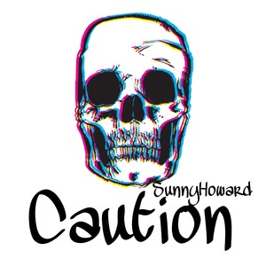 Caution