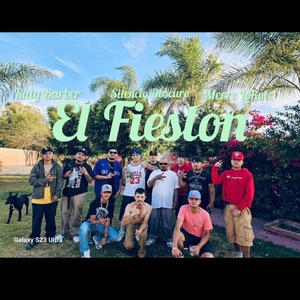 El Fieston (feat. Ruty Barber & Merre Lokote) (Explicit)