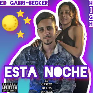 Esta Noche (Explicit)