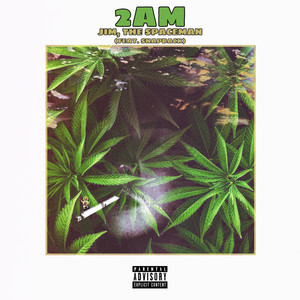 2 A.M. (Explicit)