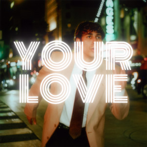 Your Love