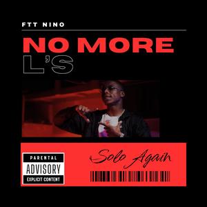 No More L’s (Explicit)