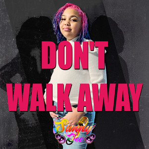 Don't Walk Away