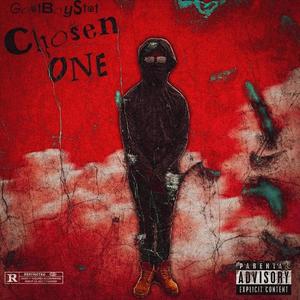 Chosen one (Explicit)