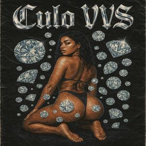 Culo VVS (feat. Lil Zaki B) (Explicit)