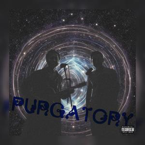 Purgatory (feat. Dayze) (Explicit)