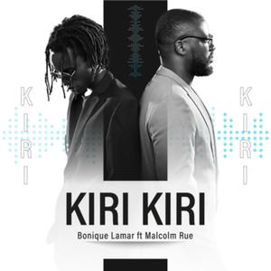 Kiri Kiri (feat. Malcolm Rue)