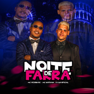 Noite de Farra (Explicit)
