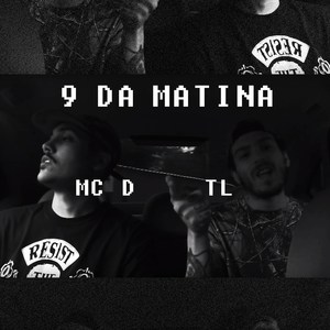 9 da Matina (Explicit)