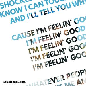 Feelin' Good