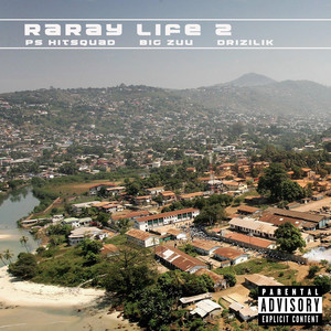 Raray Life 2 (Explicit)