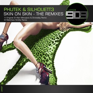 Skin On Skin (Matthew Smillie Remix)
