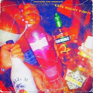 LATE NIGHT PARTY: HAPPY NEW YEAR (Explicit)