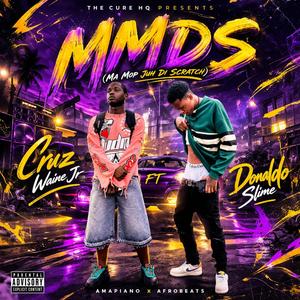 MMDS (feat. DonaldoSlime237) (Explicit)