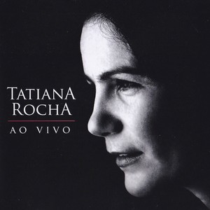 Tatiana Rocha ao Vivo