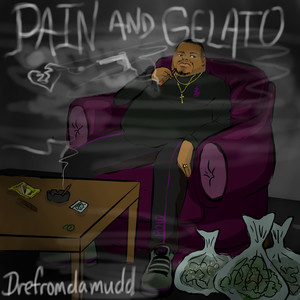 Pain And Gelato (Explicit)