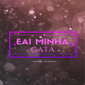EAI MINHA GATA (Explicit)