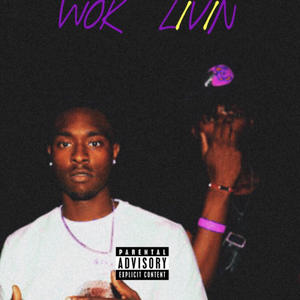 Wok Livin (feat. 5kisso) [Explicit]