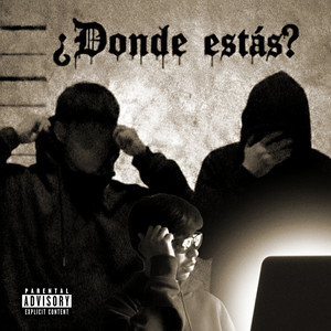 ¿dónde Estás? (Explicit)