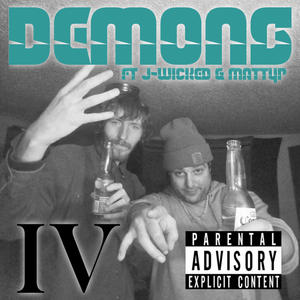 Demons (feat. Jay Wicked & MaTTyP) (Explicit)