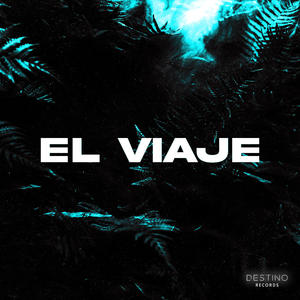 El Viaje