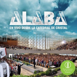 Catedral de Cristal (Alaba) [En Vivo]