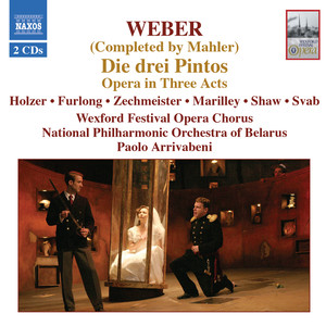 WEBER / MAHLER: Drei Pintos (Die)