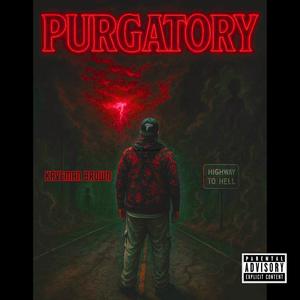Purgatory (Explicit)