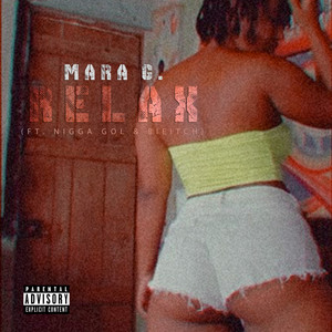 Relax (Explicit)