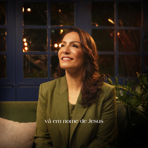 Vá em Nome de Jesus (Playback)