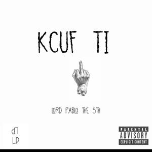 kcuf ti (Explicit)