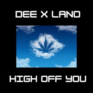 High Off You (Explicit)