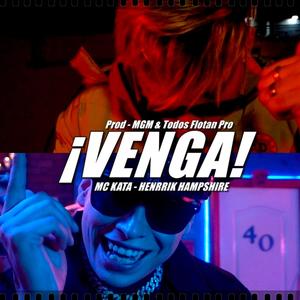 ¡Venga! (feat. Henryk Hampshire) [Explicit]