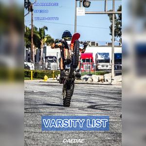 Varsity List (feat. RRampage & WilmoBoyTB) [Explicit]