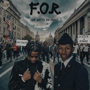 F.O.R. (For Our Rights) [Explicit]