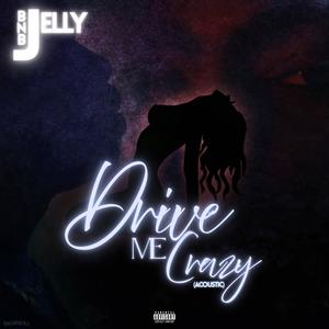 Drive Me Crazy (Acoustic Version)