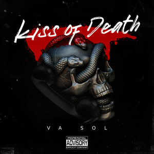 Kiss Of Death (Explicit)