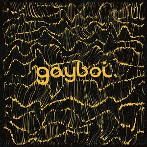 gayboi(feat. Tristtan)