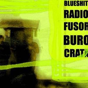 Radiofusor Burócrata (LP) 2008